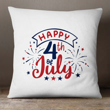 Load image into Gallery viewer, Happy 4th of July | 18x18 pillow cover
