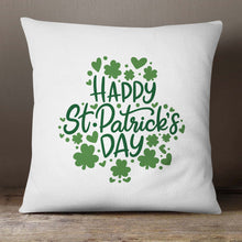 Load image into Gallery viewer, Happy St. Patrick&#39;s Day&lt;br&gt;18x18 Pillow Cover
