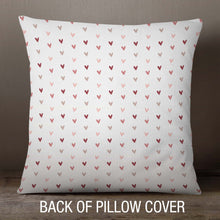 Load image into Gallery viewer, Be Mine Valentine | 18x18 Pillow Cover
