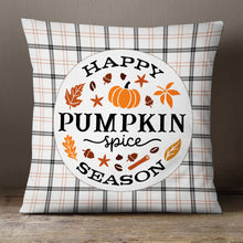 Load image into Gallery viewer, Pumpkin Spice Season—18x18 Pillow Cover
