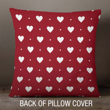 Load image into Gallery viewer, Be Mine | 18x18 Pillow Cover
